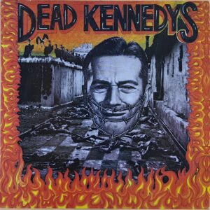 Dead Kennedys ‎– Give Me Convenience Or Give Me Death +7 ''Flexi
