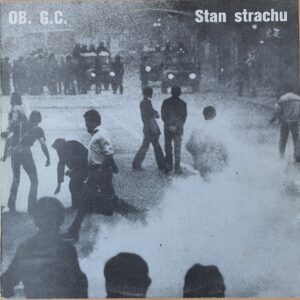 Obywatel. G.C. ‎– Stan Strachu ( Republika )