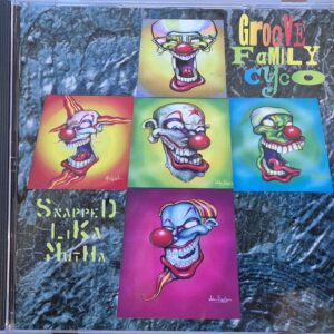 Infectious Grooves – Groove Family Cyco (Snapped Lika Mutha) / Japan