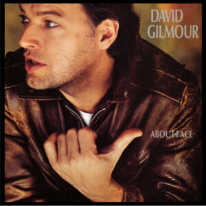 David Gilmour ‎– About Face