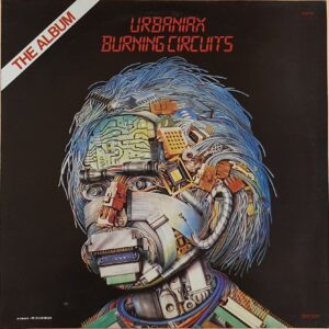 Urbaniax ‎– Burning Circuits ( Michał Urbaniak )