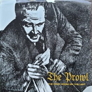 The Prowl – The First Room On The Left