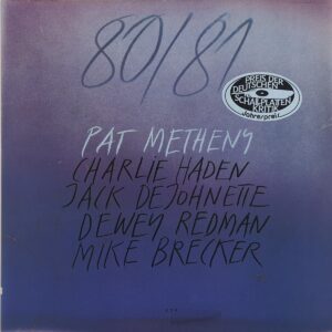 Pat Metheny – 80/81