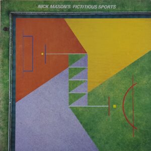 Nick Mason – Nick Mason's Fictitious Sports ( Pink Floyd )