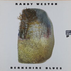 Randy Weston – Berkshire Blues