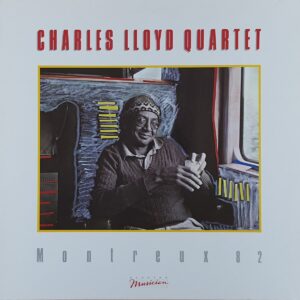 Charles Lloyd Quartet – Montreux 82