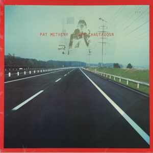 Pat Metheny ‎- New Chautauqua