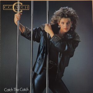 C.C. Catch – Catch The Catch