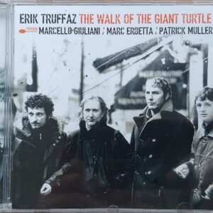 Erik Truffaz – The Walk Of The Giant Turtle