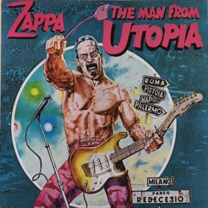 Frank Zappa ‎– The Man From Utopia