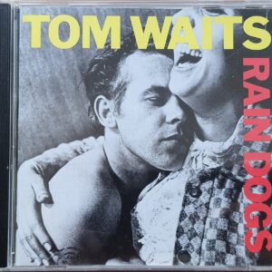 Tom Waits – Rain Dogs