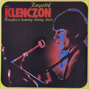 Krzysztof Klenczon ‎– Muzyka Z Tamtej Strony Dnia Vol. 1 / Vol. 2 ( Komplet )