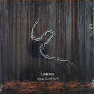 Lunatic Soul – Through Shaded Woods / Limited Silver Vinyl