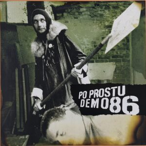 Po Prostu – Demo 86