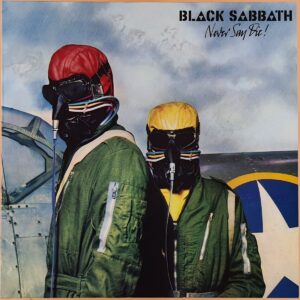 Black Sabbath – Never Say Die!