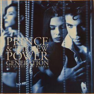 Prince & The New Power Generation – Diamonds And Pearls