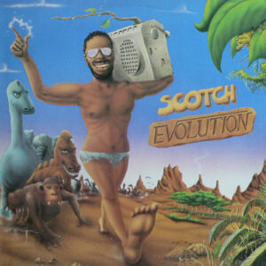 Scotch – Evolution
