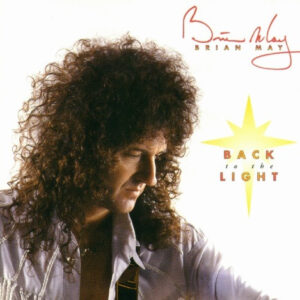 Brian May ‎– Back To The Light