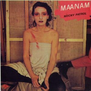 Maanam – Nocny Patrol