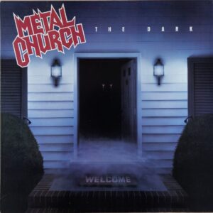 Metal Church – The Dark / USA