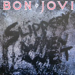 Bon Jovi ‎– Slippery When Wet / Canada