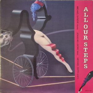 Michael J. Smith - Jonas Hellborg - Michael Shrieve ‎– All Our Steps…