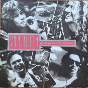 Van Halen – Poundcake