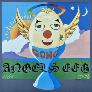 Gong – Angels Egg / UK