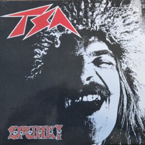 TSA ‎– Spunk!