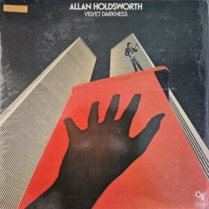 Allan Holdsworth – Velvet Darkness ( Gong , Nucleus , Soft Machine  )USA