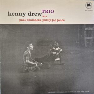 Kenny Drew Trio With Paul Chambers , Philly Joe Jones – Kenny Drew Trio