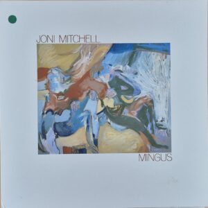 Joni Mitchell – Mingus