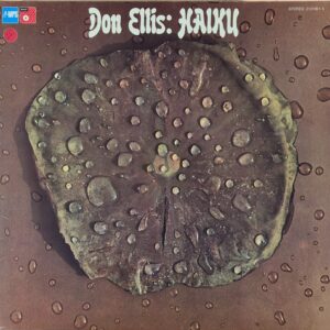 Don Ellis – Haiku