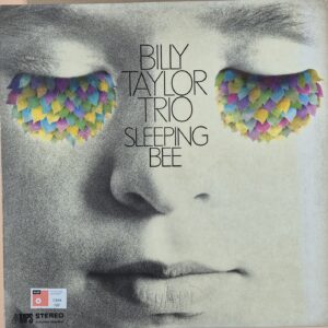Billy Taylor Trio ‎– Sleeping Bee