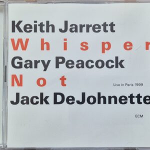 Keith Jarrett / Gary Peacock / Jack DeJohnette – Whisper Not (Live In Paris 1999)