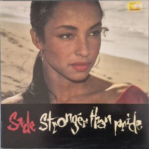 Sade ‎– Stronger Than Pride *
