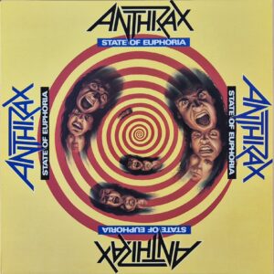 Anthrax – State Of Euphoria