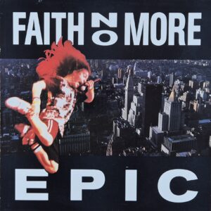 Faith No More – Epic