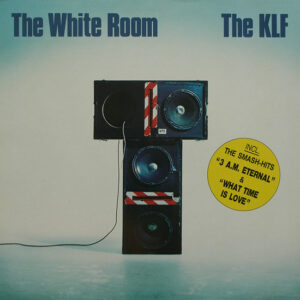 The KLF – The White Room
