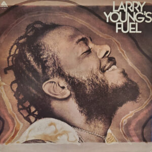 Larry Young – Larry Young's Fuel / USA
