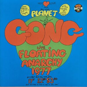 Planet Gong – Live Floating Anarchy 1977