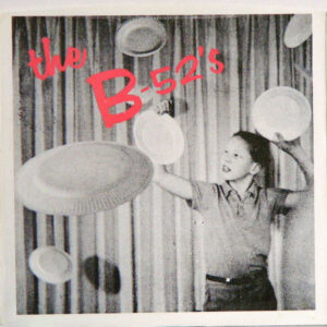 The B-52's ‎– Rock Lobster / 52 Girls / RARE