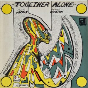 Joseph Jarman / Anthony Braxton – Together Alone / RARE