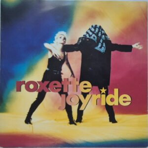Roxette ‎– Joyride