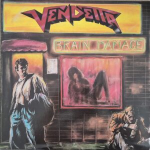 Vendetta – Brain Damage (USA)