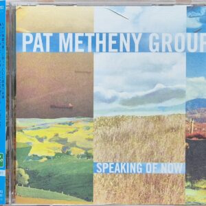 Pat Metheny Group – Speaking Of Now / Japan