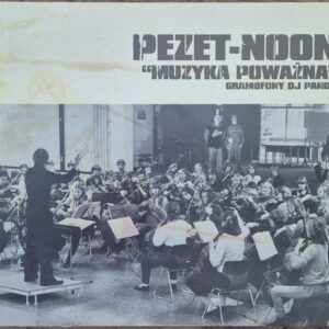 Pezet-Noon – Muzyka Poważna
