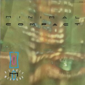 Minimal Compact – Deadly Weapons ( Japan )