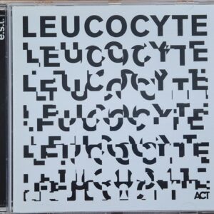Esbjörn Svensson Trio / E.S.T.- Leucocyte