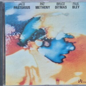 Jaco Pastorius / Pat Metheny / Bruce Ditmas / Paul Bley – Jaco / RARE
